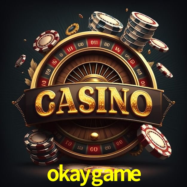 App okaygame Android